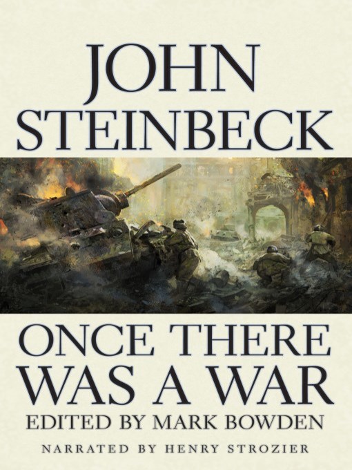 Title details for Once There Was a War by John Steinbeck - Wait list